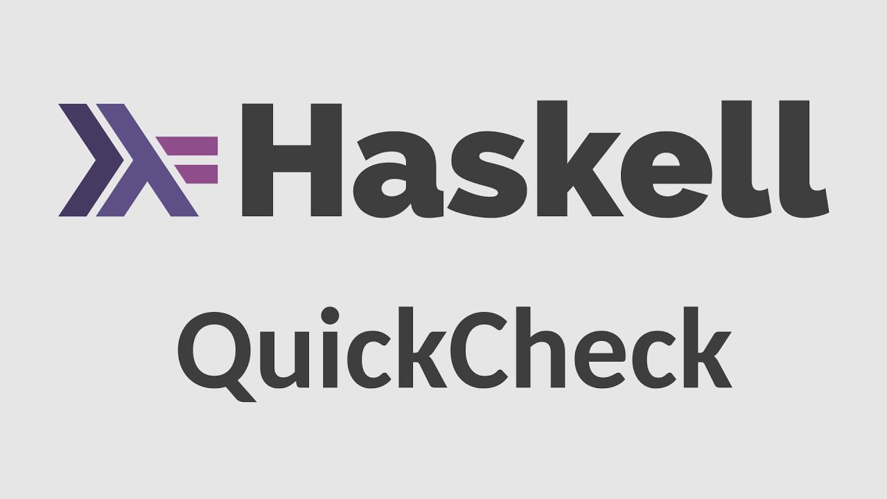 Haskell for Imperative Programmers #18 - QuickCheck
