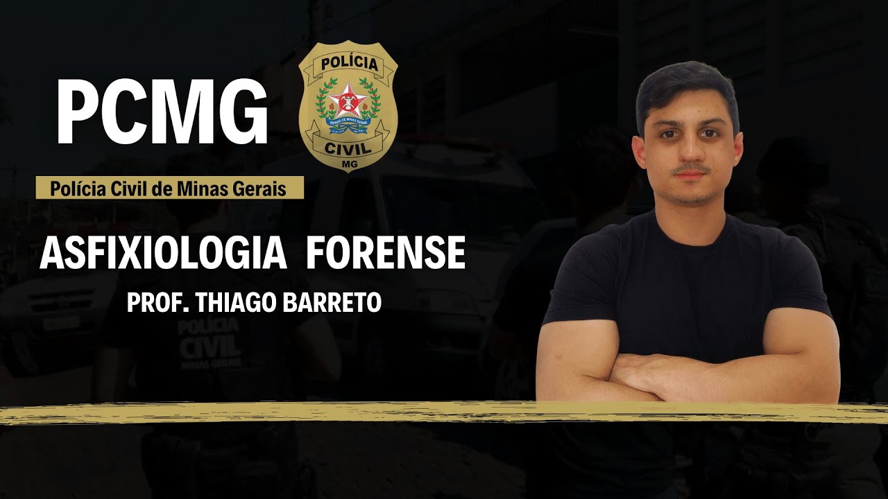 Medicina Legal - Asfixiologia Forense - resolução de questões - PCMG