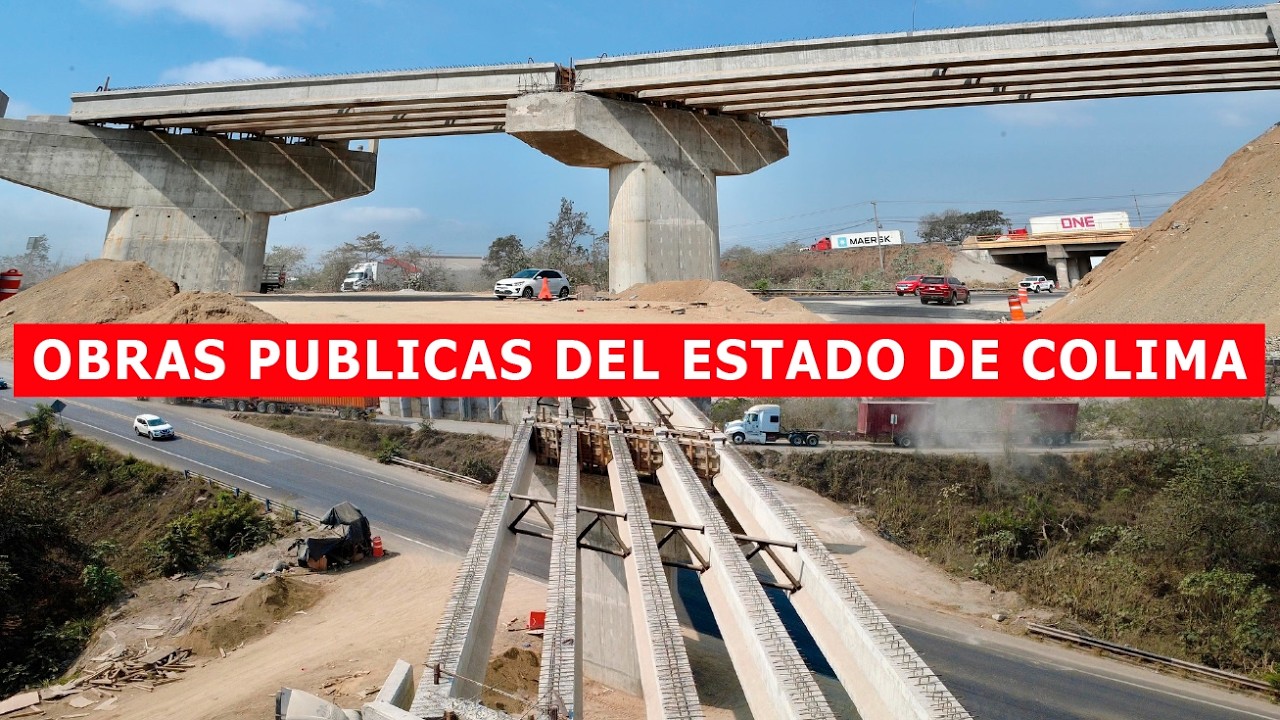 Obras públicas del Estado De Colima