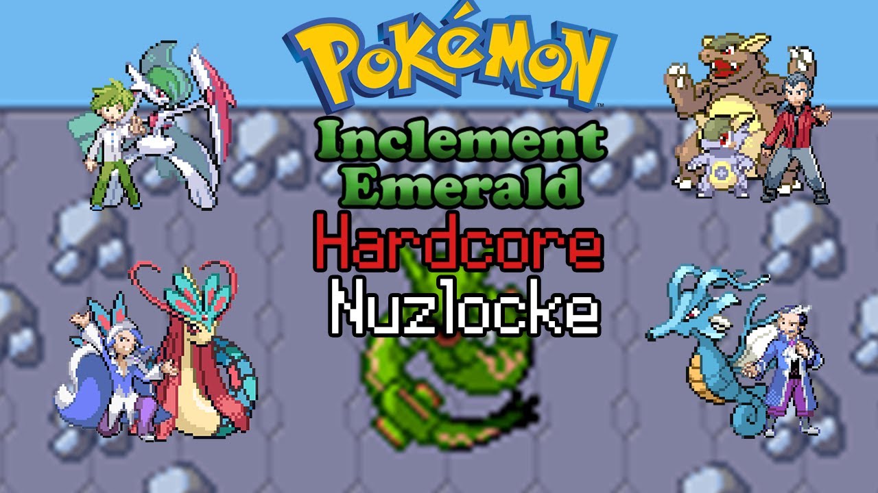 La version ULTIME de Pok&eacute;mon Emeraude en HARDCORE NUZLOCKE (Pok&eacute;mon Inclement Emerald)