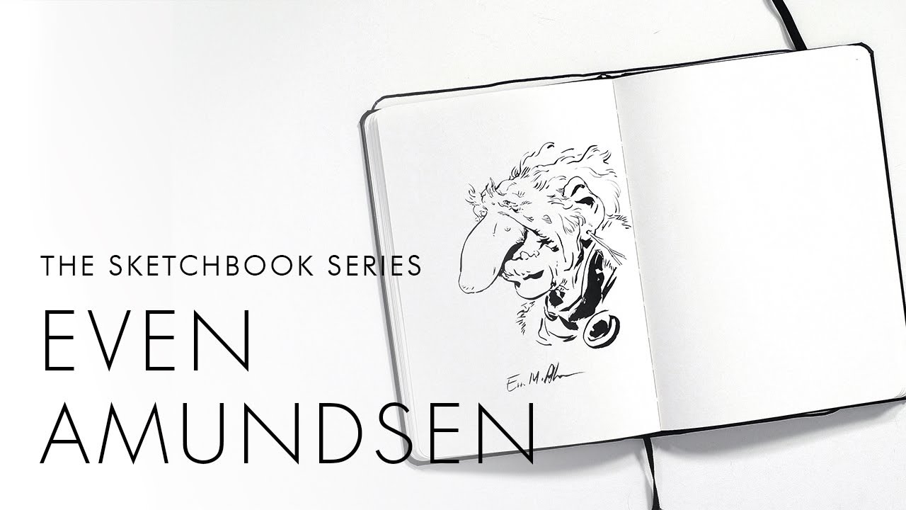The Sketchbook Series - Even Amundsen