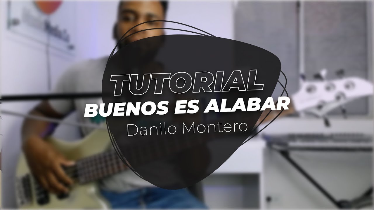 TUTORIAL BAJO BUENO ES ALABAR