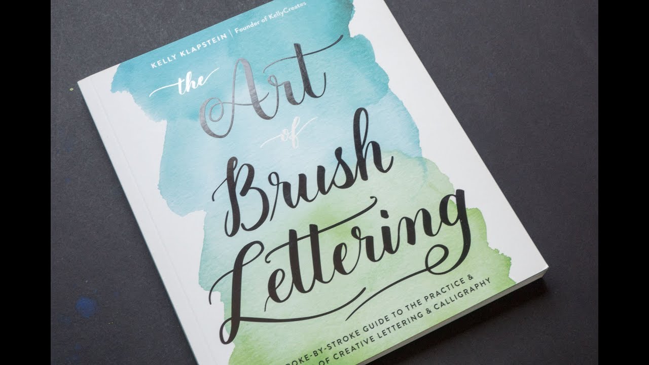 (book flip) The Art of Brush Lettering by Kelly Klapstein