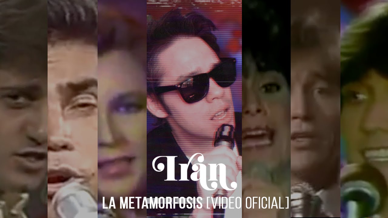Irán - La Metamorfosis [Video Oficial]