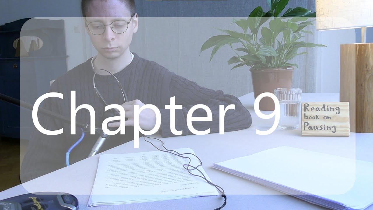 Pausing - book - Ch 9, CONFUSED Situation
