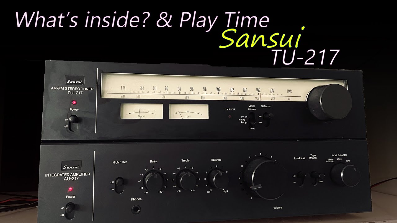 Sansui AM/FM Stereo Tuner TU-217 - What's inside? & Play Time