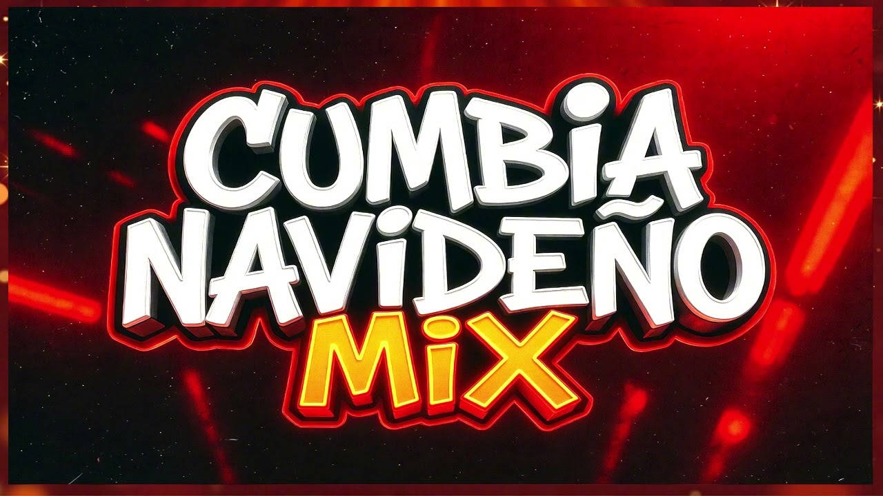 cumbia mix para bailar &ndash; Los &Eacute;xitos M&aacute;s Hermosos de Navidad 2026
