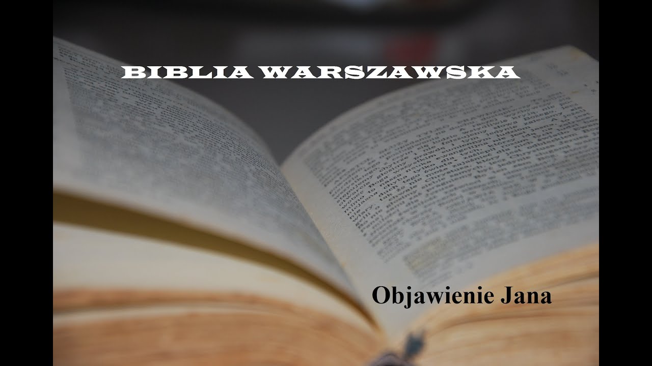 BIBLIA WARSZAWSKA NT 27 Objawienie Jana / Apokalipsa / Księga Objawienia