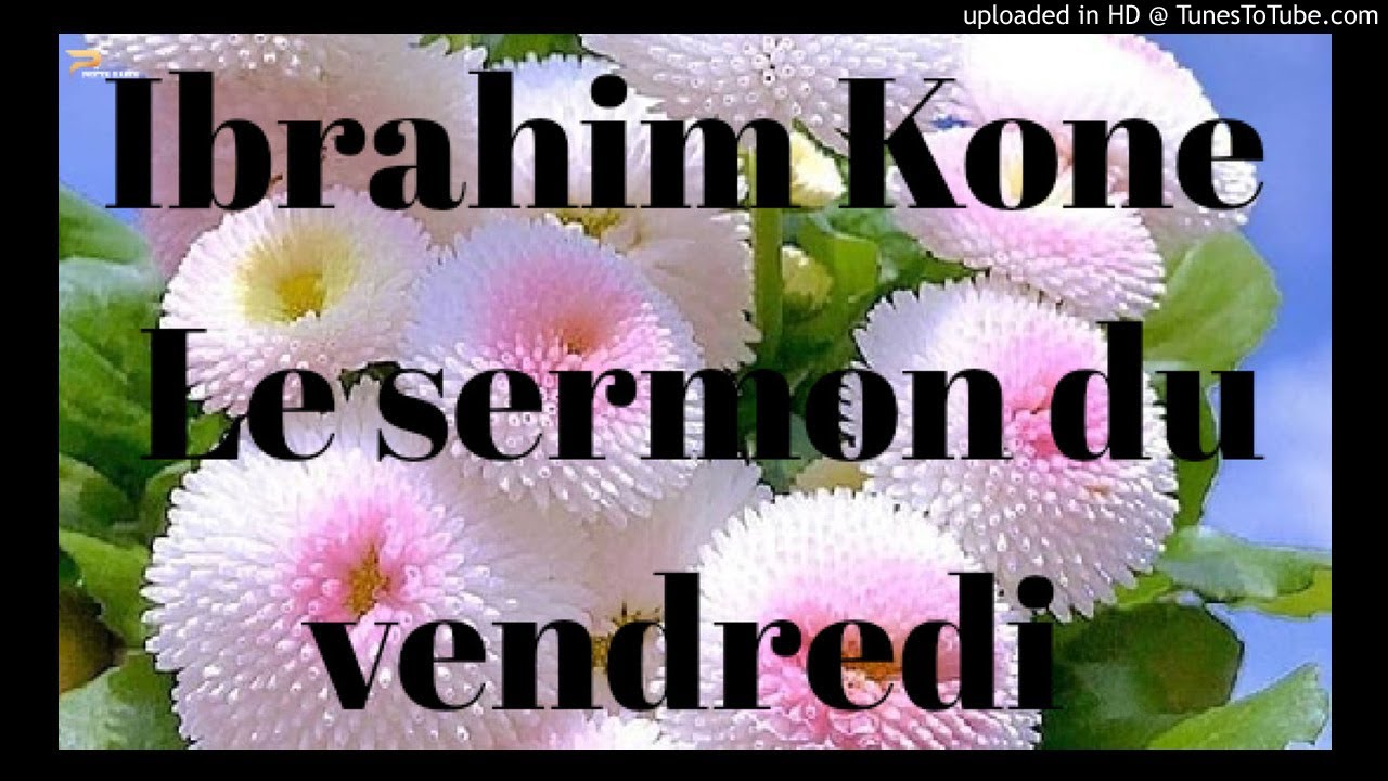 Ibrahim Kone :La prière