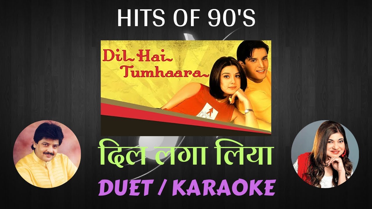 DIL LAGA LIYA / DUET / KARAOKE WITH SCROLLING