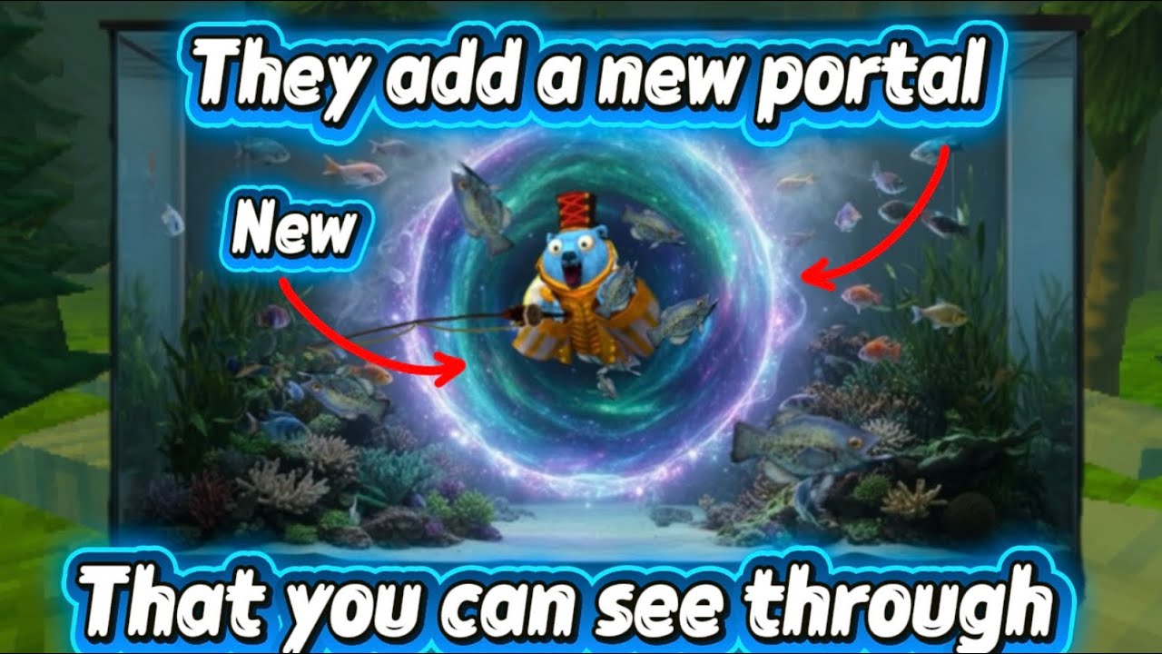 Animal company added a new fish tank with a brand new ￼portal that takes you to a underwater world ￼