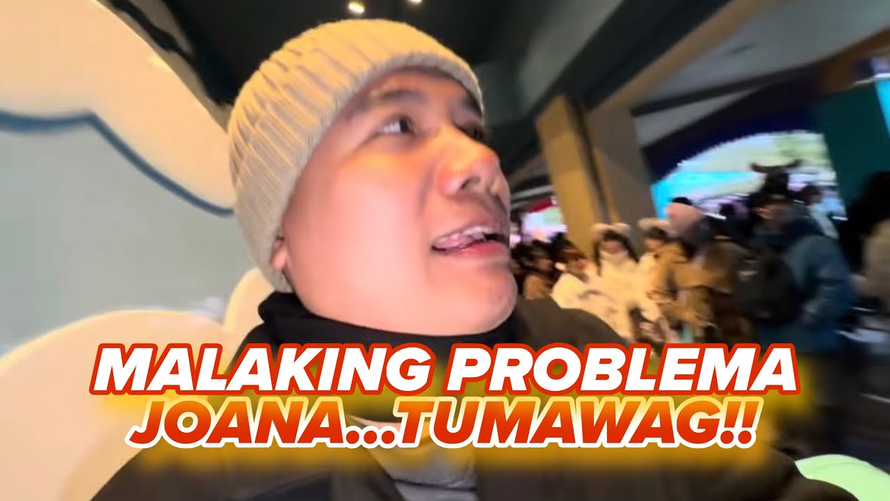 MALAKING PROBLEMA!! JOANA …TUMAWAG!!