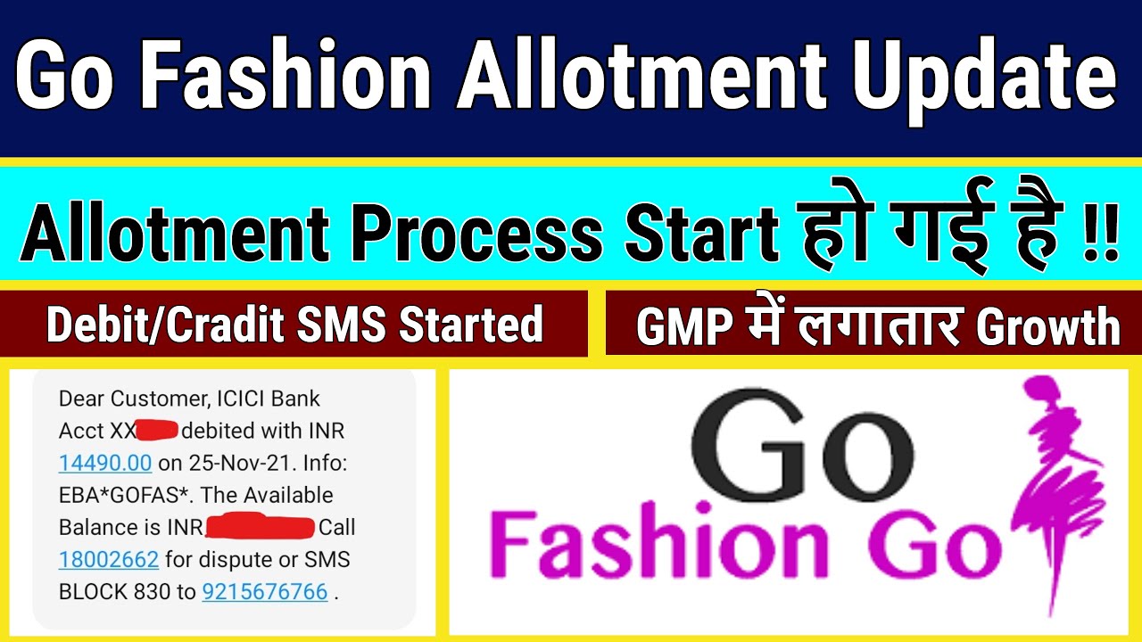 Go Fashion IPO Allotment Process has Started | Go Colors Allotment Proces Started | Allotment status