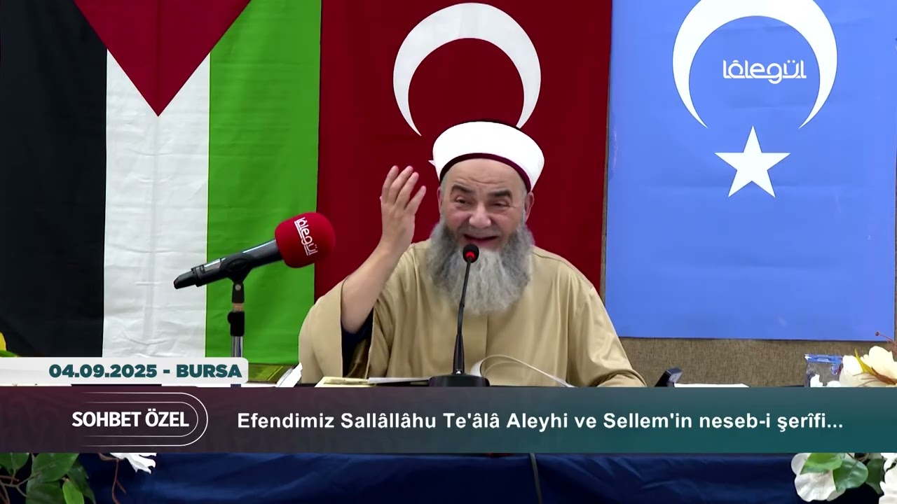 Peygamber Efendimiz Sallâllâhu Te‘âlâ Aleyhi ve Sellem'in Neseb i Şerîfi - Cübbeli Ahmet Hocaefendi