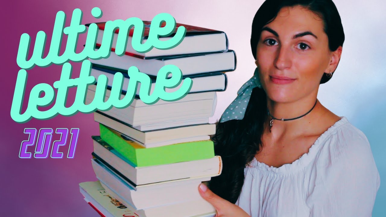 Tutti i libri che ho letto nella prima metà del 2021 | ULTIME LETTURE #19 |Jo Reads