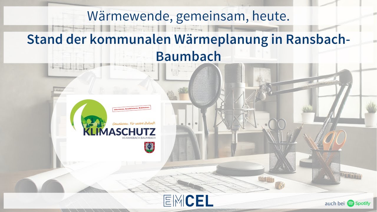 Stand der kommunalen Wärmeplanung in Ransbach-Baumbach | Folge 8 | EMCEL