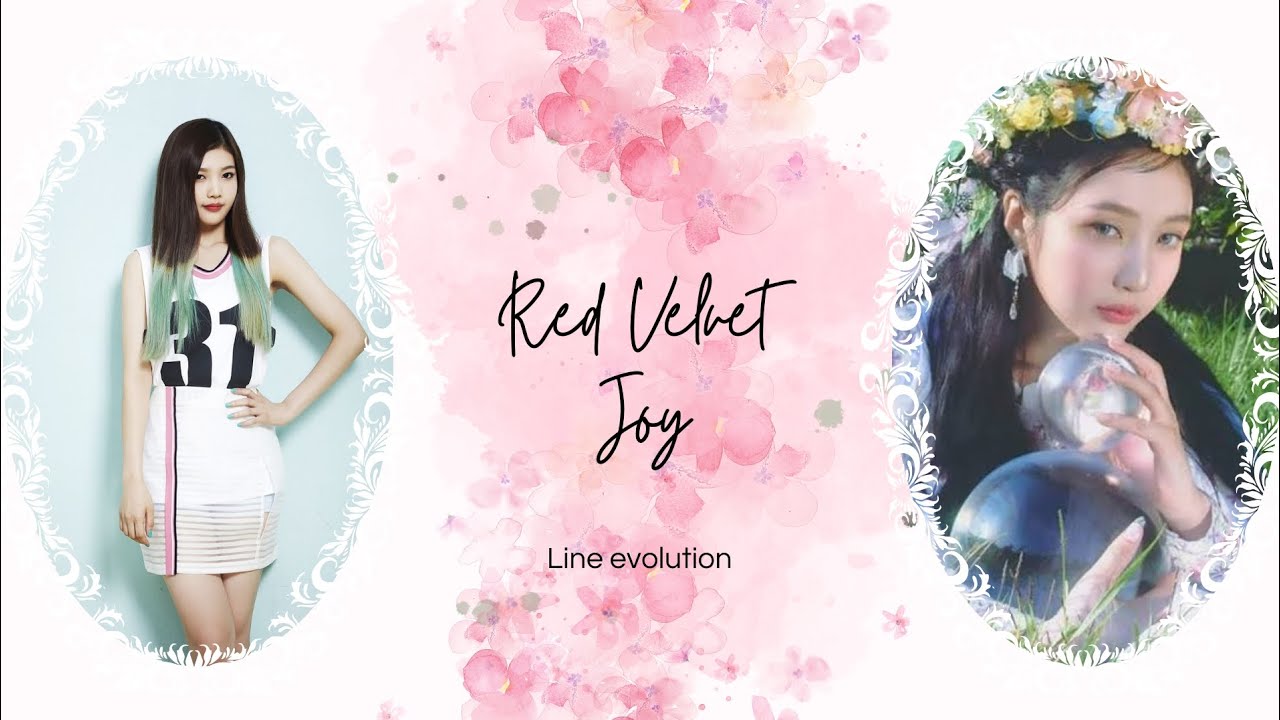 Red Velvet • Joy line evolution (Happiness/ Cosmic)
