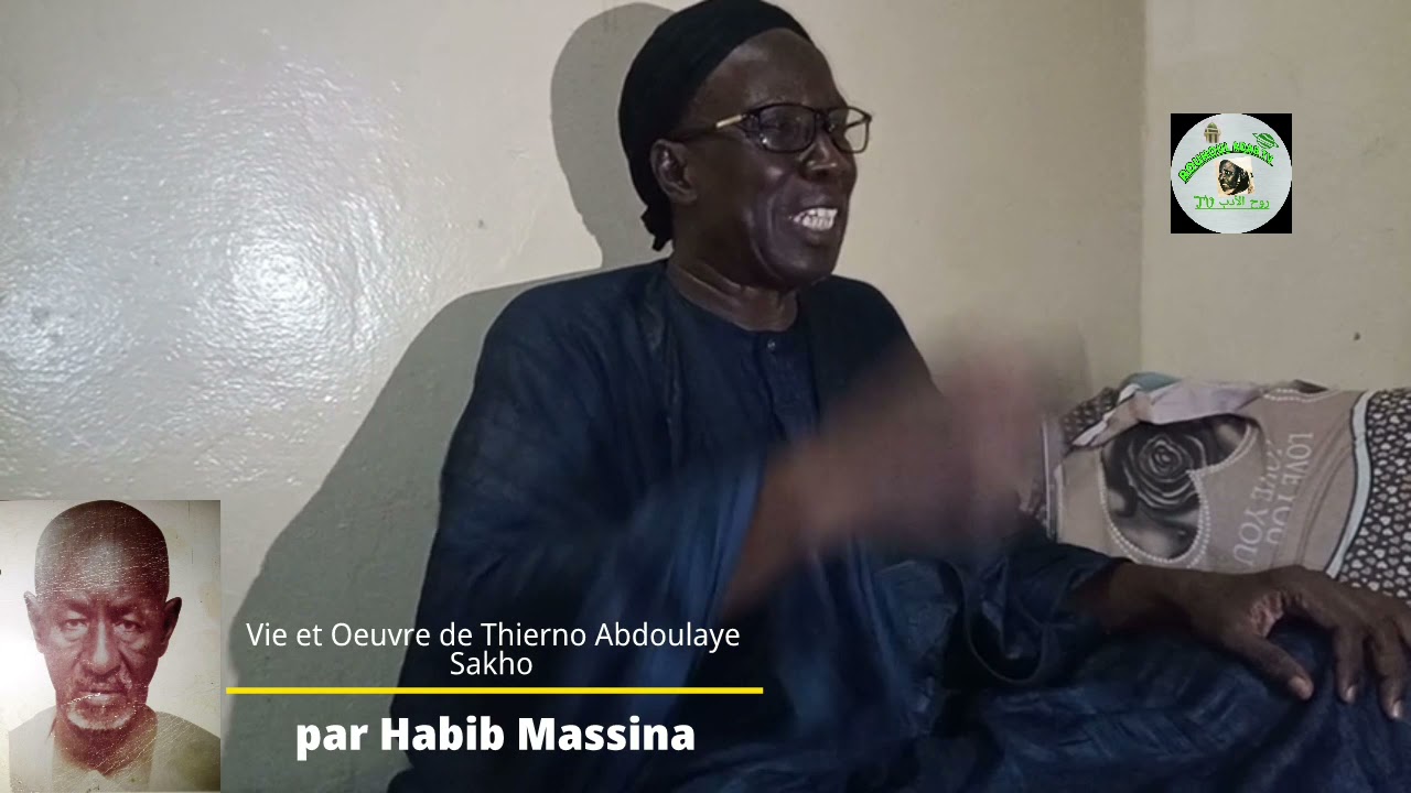 Retour sur la vie et l'œuvre de Thierno Abdoulaye Sakho 1è Talibé Halpoular de Baye Niass à Bohgé.