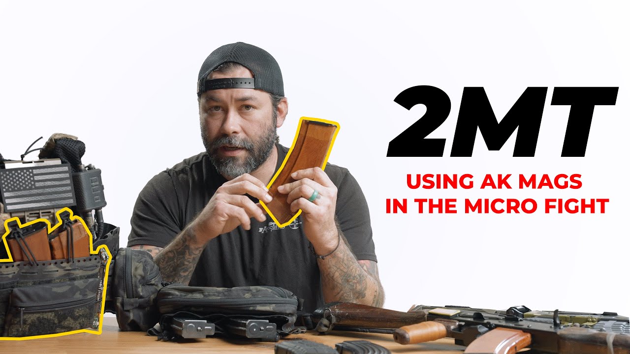 2MT: Using AK Mags In The Micro Fight