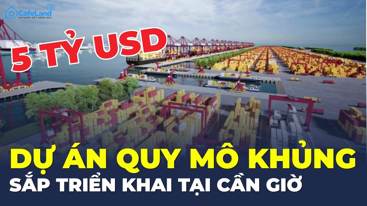 Cận cảnh SI&Ecirc;U DỰ &Aacute;N 5 tỷ USD sắp đổ bộ Cần Giờ | CafeLand