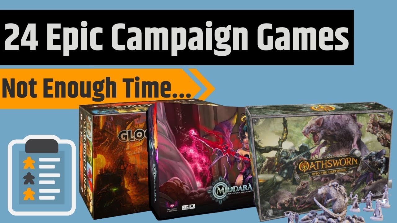 24 Epic Campaign Games That I Definitely Don't Have Time to Play