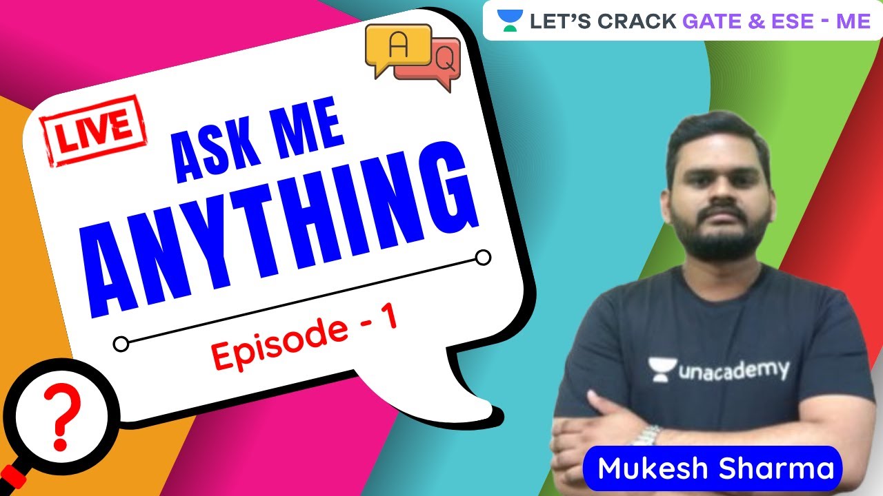 AMA Session - Episode 1 | Ask Me Anything | Ask Me Your Doubt | GATE/ESE 2021 Exam | Mukesh Sharma