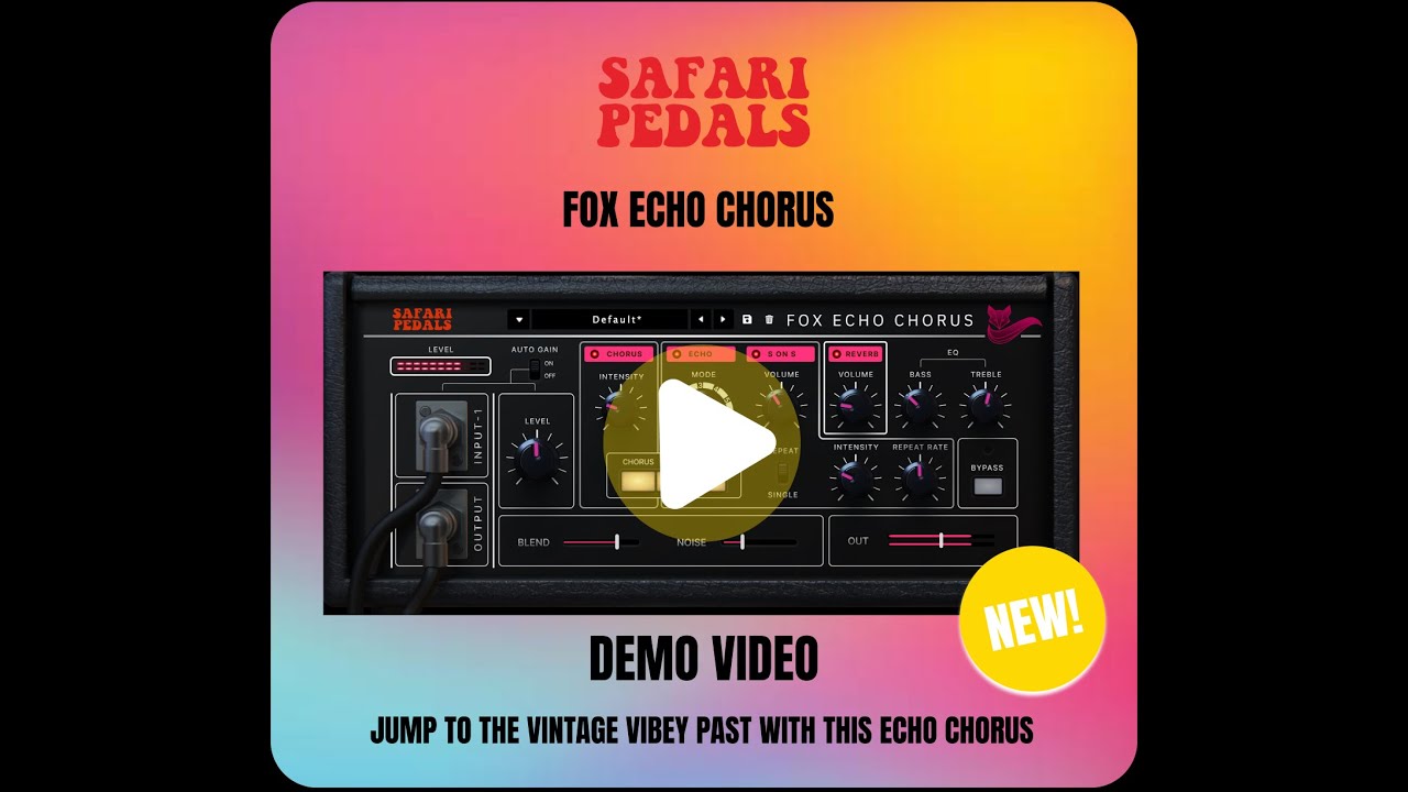 Safari Pedals - Fox Echo Chorus  - Demo 001