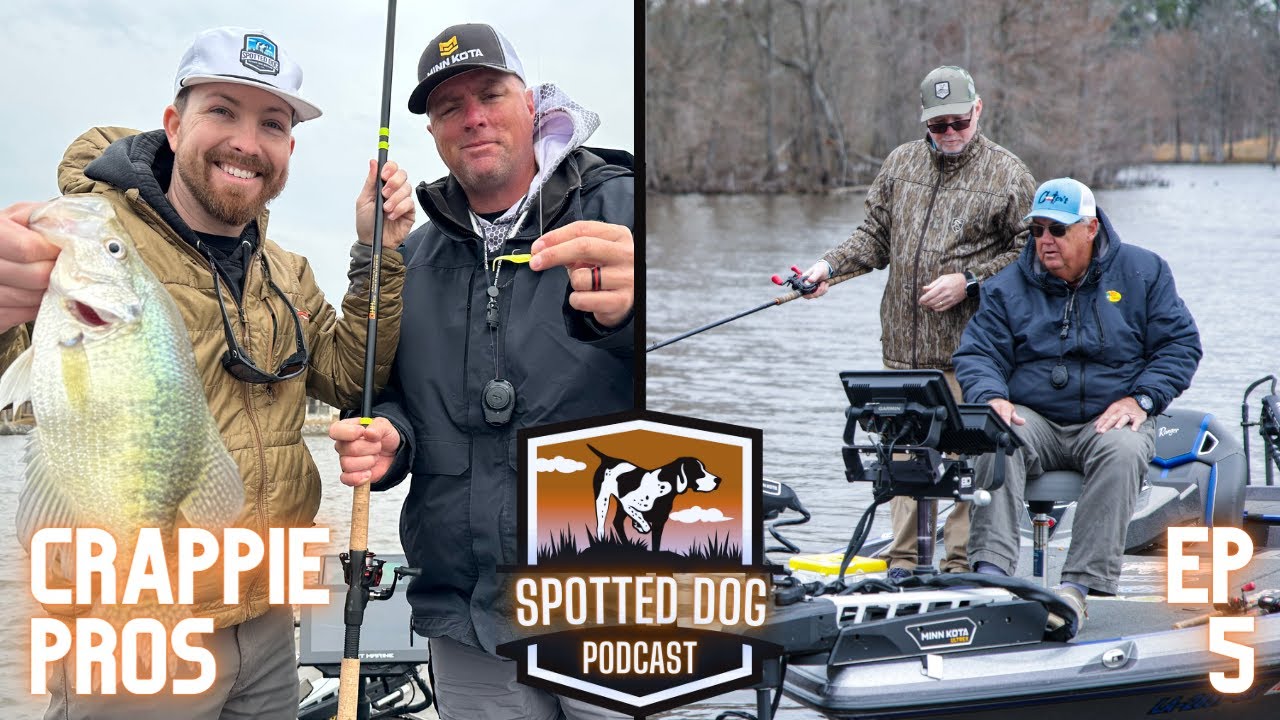 Spotted Dog Podcast Ep #5 - Crappie Pros w/ Livescope
