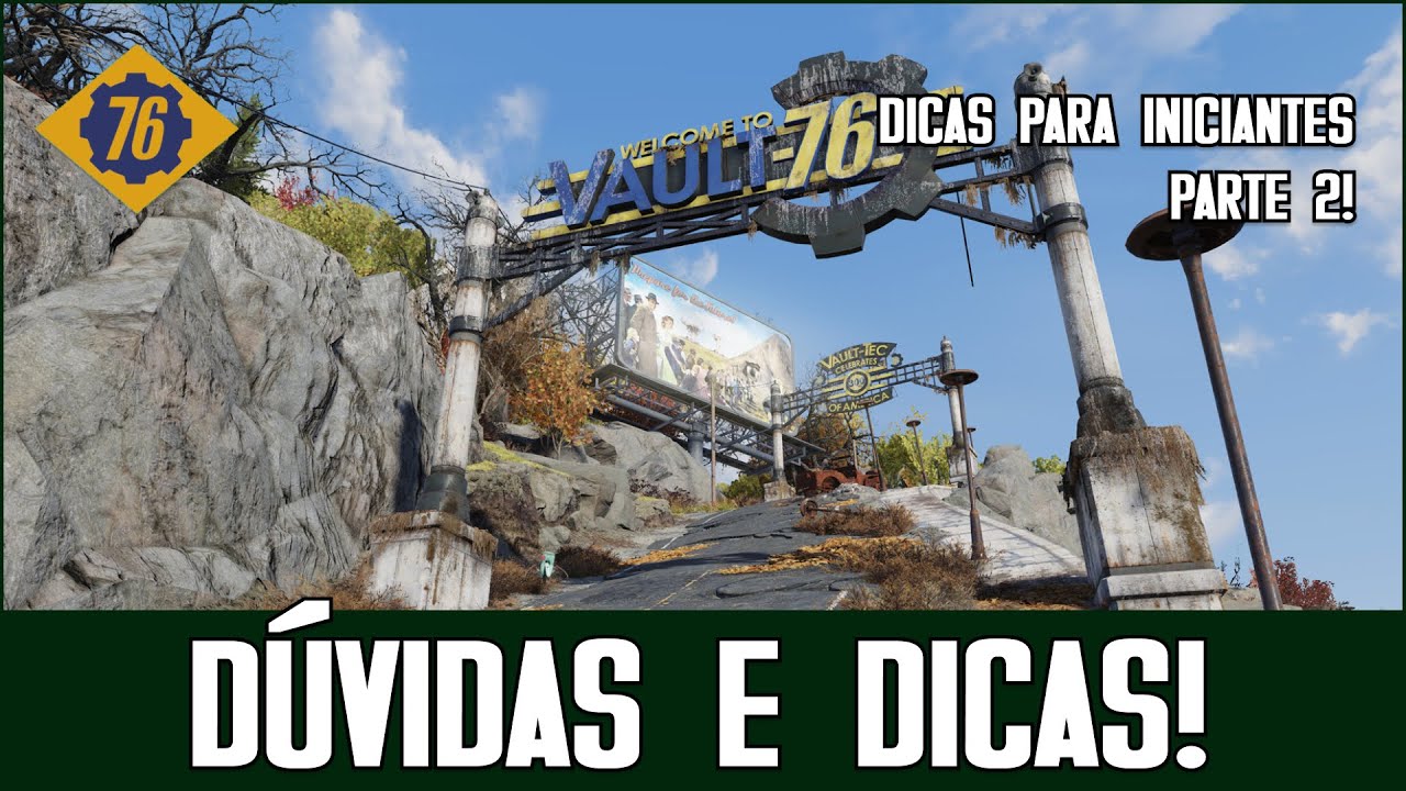 Dúvidas comuns para Jogadores de Primeira viagem!  Parte 2! [ Fallout 76 ]