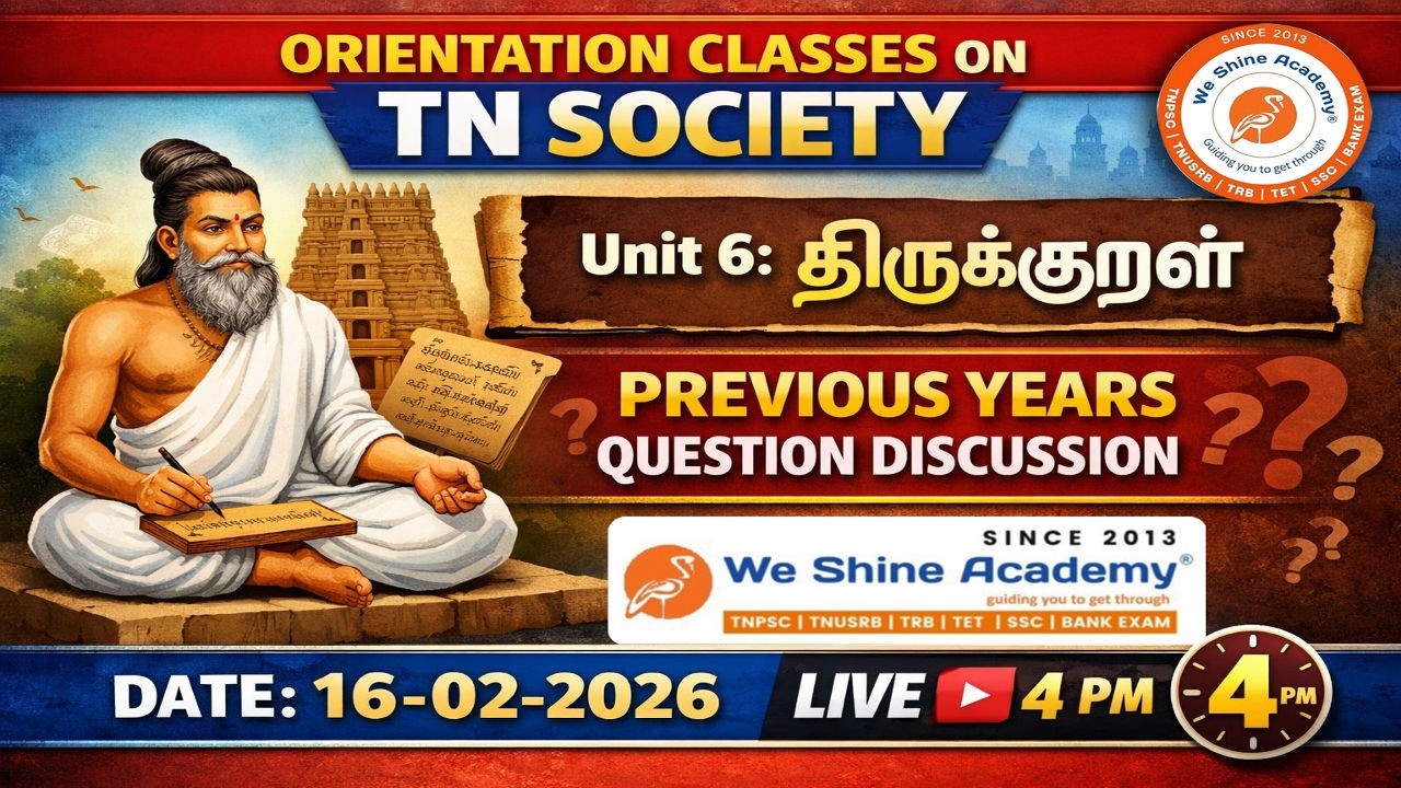 TN Society Unit 6 – திருக்குறள் | Previous Year Questions Discussion | Live Class | We Shine Academy