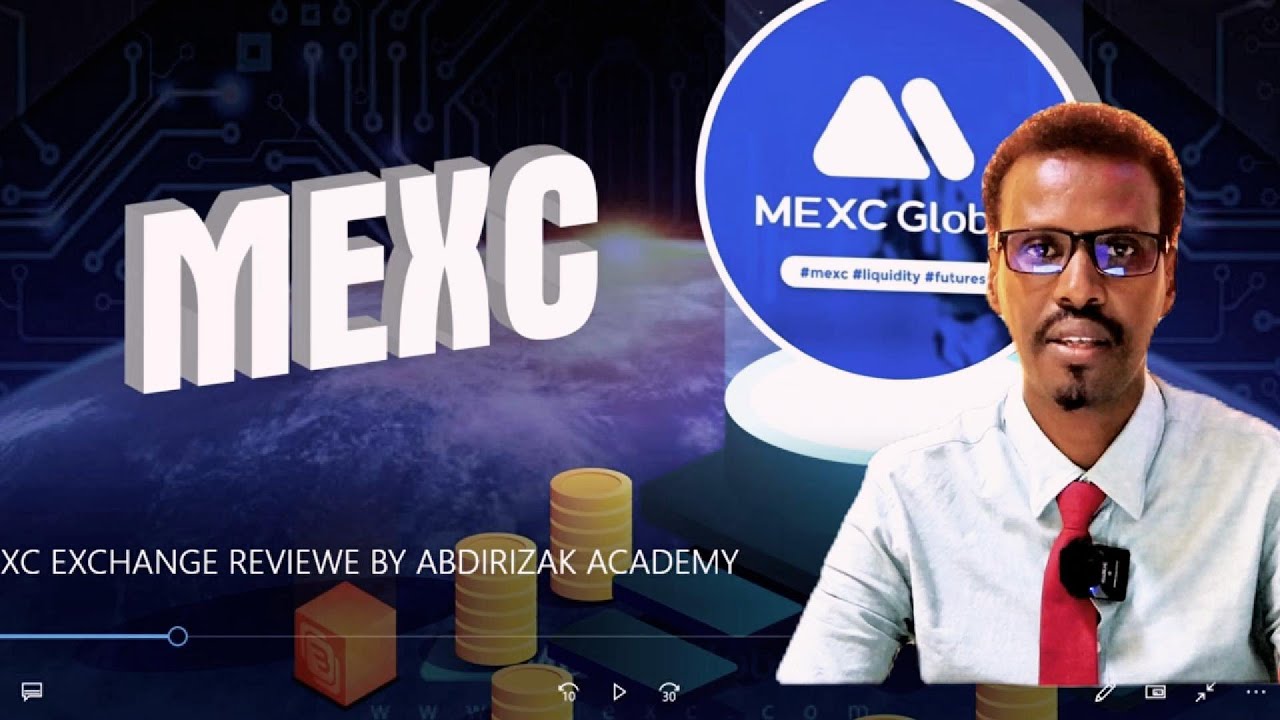 MEXC REVIEW : BARO  MACLUUMAAD BADAN O KU SAABSAN   MEXC EXCHANGE..