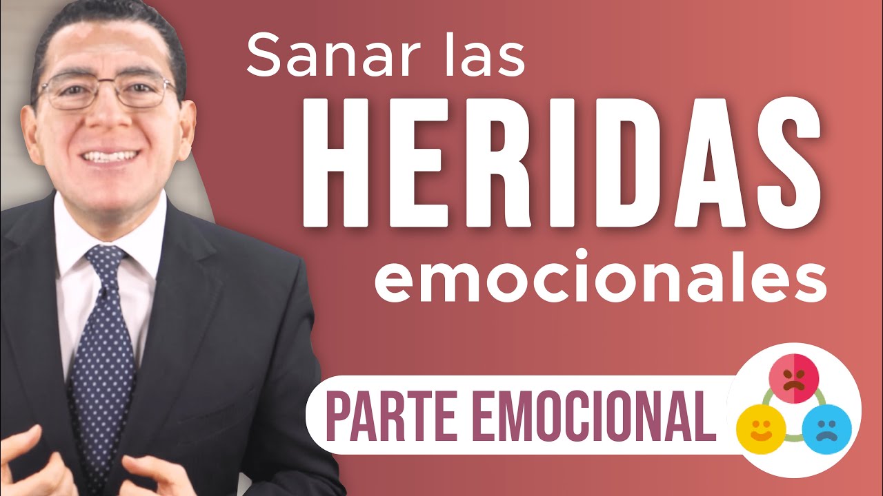 Sanar Heridas Emocionales 💔 - Parte Emocional - 184 | Dr. Armando Duarte