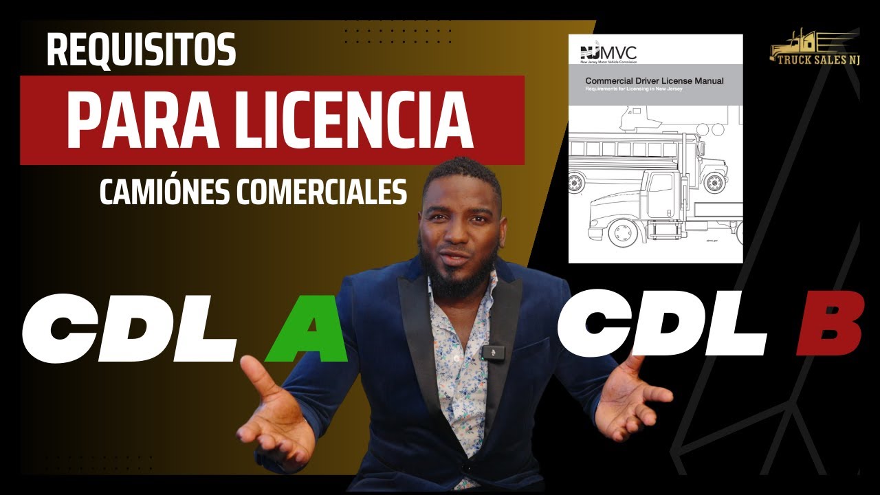 REQUISITOS PARA LICENCIA COMERCIAL - CUAL ELEGIR? (CDL A o CDL B)