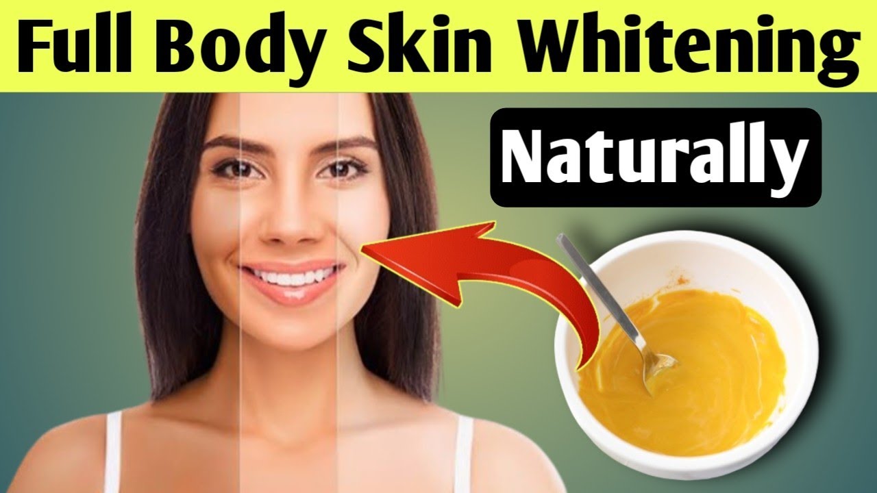 Full Body Skin Whitening | Gora hone ka Tarika | Skin Whitening Tips