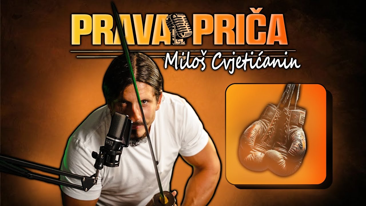 MILOŠ CVJETIĆANIN - PODCAST PRAVA PRIČA #4
