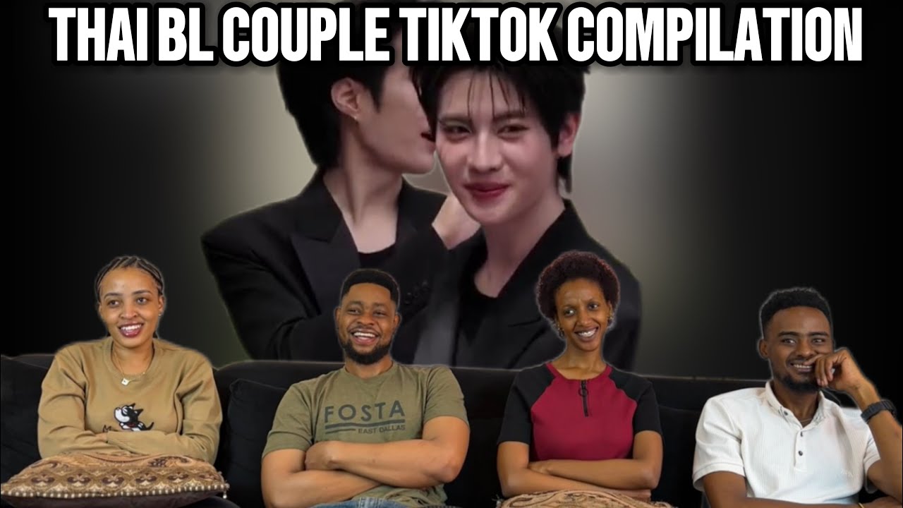 Our Reaction To Thai bl couple TikTok compalion for @k-popR3actions