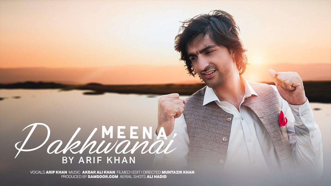 Pakhwanai Meena | Arif Khan | Pashto New Songs | Pregda Pakhwanai Meena