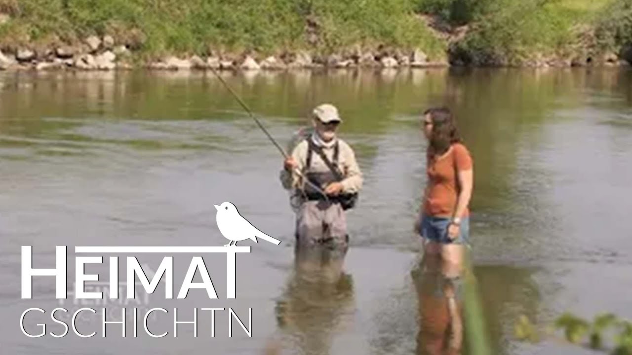 Heimatgschichtn - Beim Fliegenfischen in der Ammer
