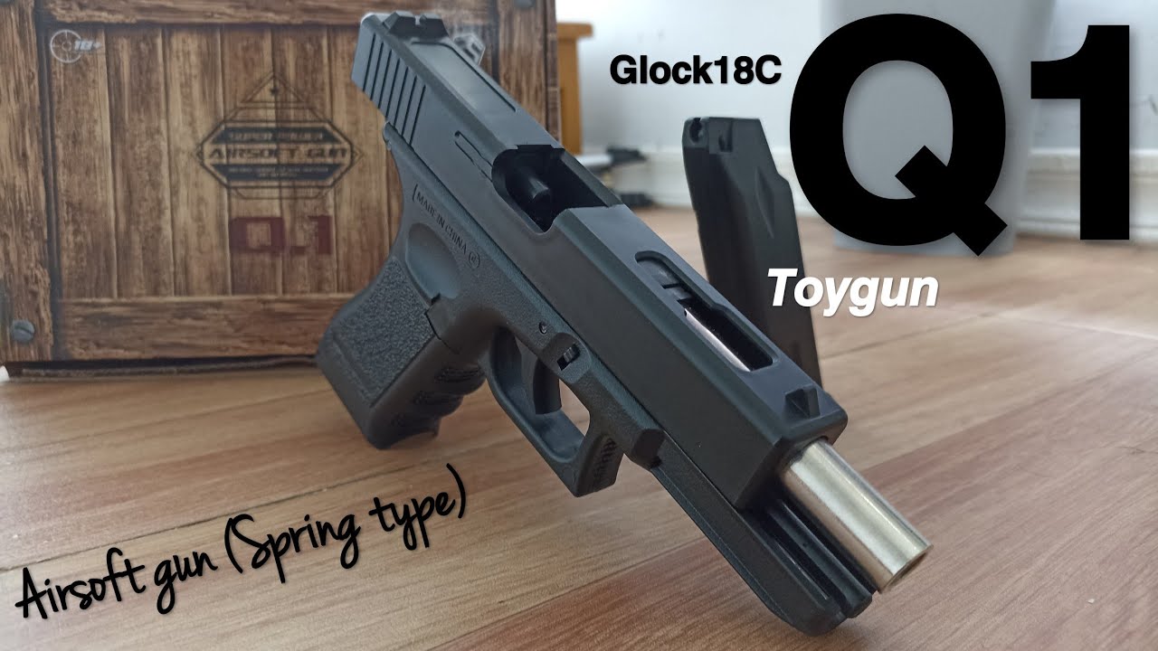 Glock18c Q1 review & tes singkat