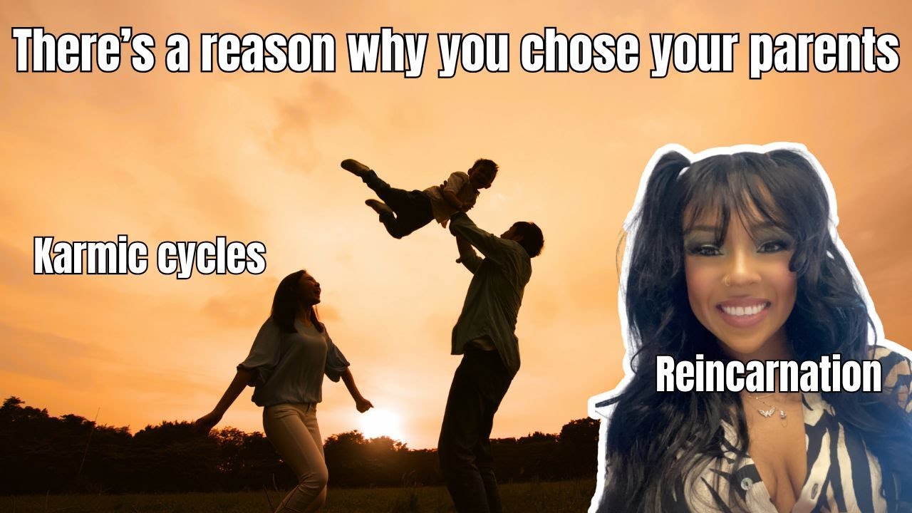The Soul's Pre-Birth Contract: Why we chose our parents