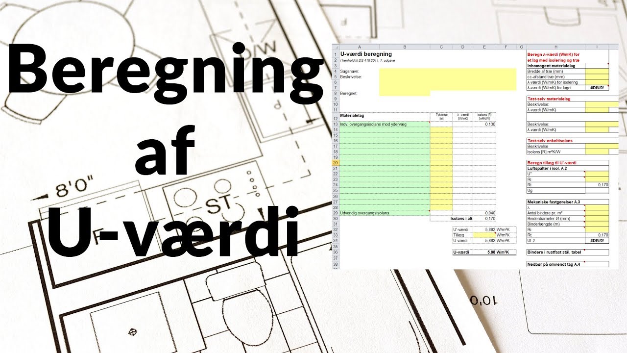 Beregning af U-v&aelig;rdi