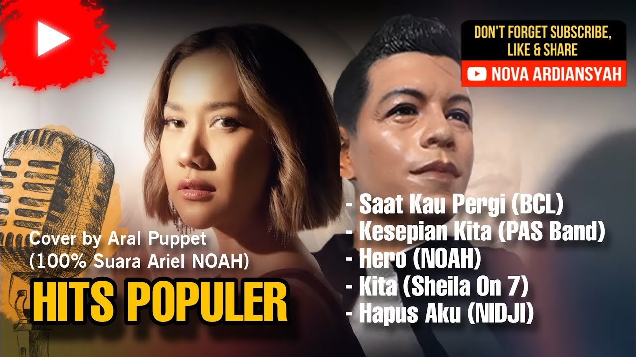 HITS Populer Indonesia Cover by Aral Puppet (Mirip Bgt Suara Ariel NOAH ?)