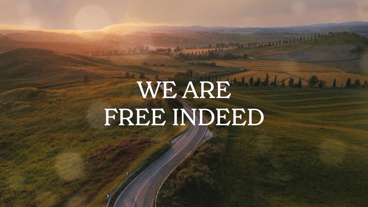 Free Indeed (Lyric Video) - Coming Kingdom