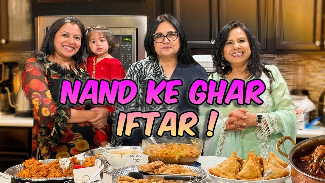 Meri Nand Ke Ghar Iftar With Big Full Menu VLOG in Urdu Hindi - RKK