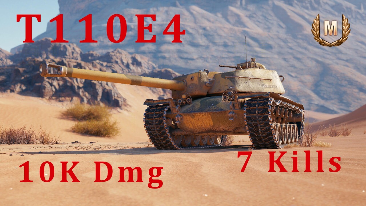 T110E4 10K Dmg 7 Kills - World of Tanks