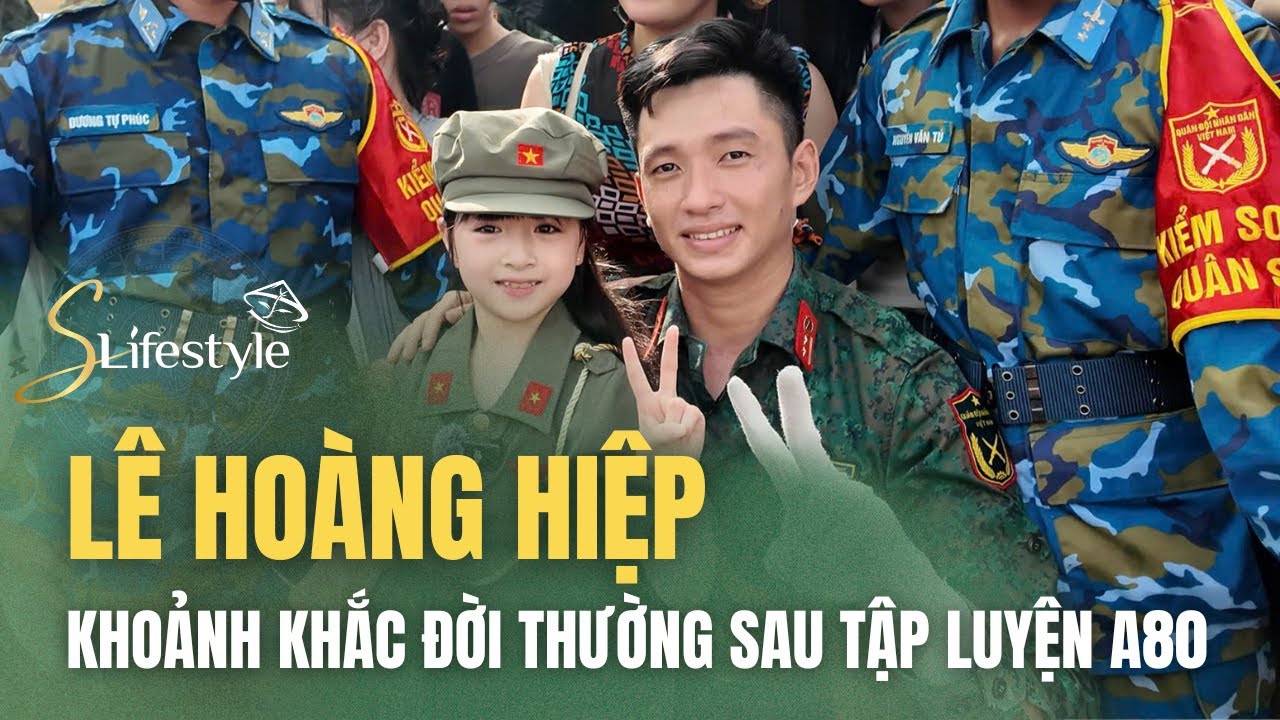 ĐÁNG YÊU ĐỜI THƯỜNG SAU TẬP LUYỆN CỦA LÊ HOÀNG HIỆP VÀ CÁC CHIẾN SĨ | S LIFESTYLE - LỐI SỐNG VIỆT