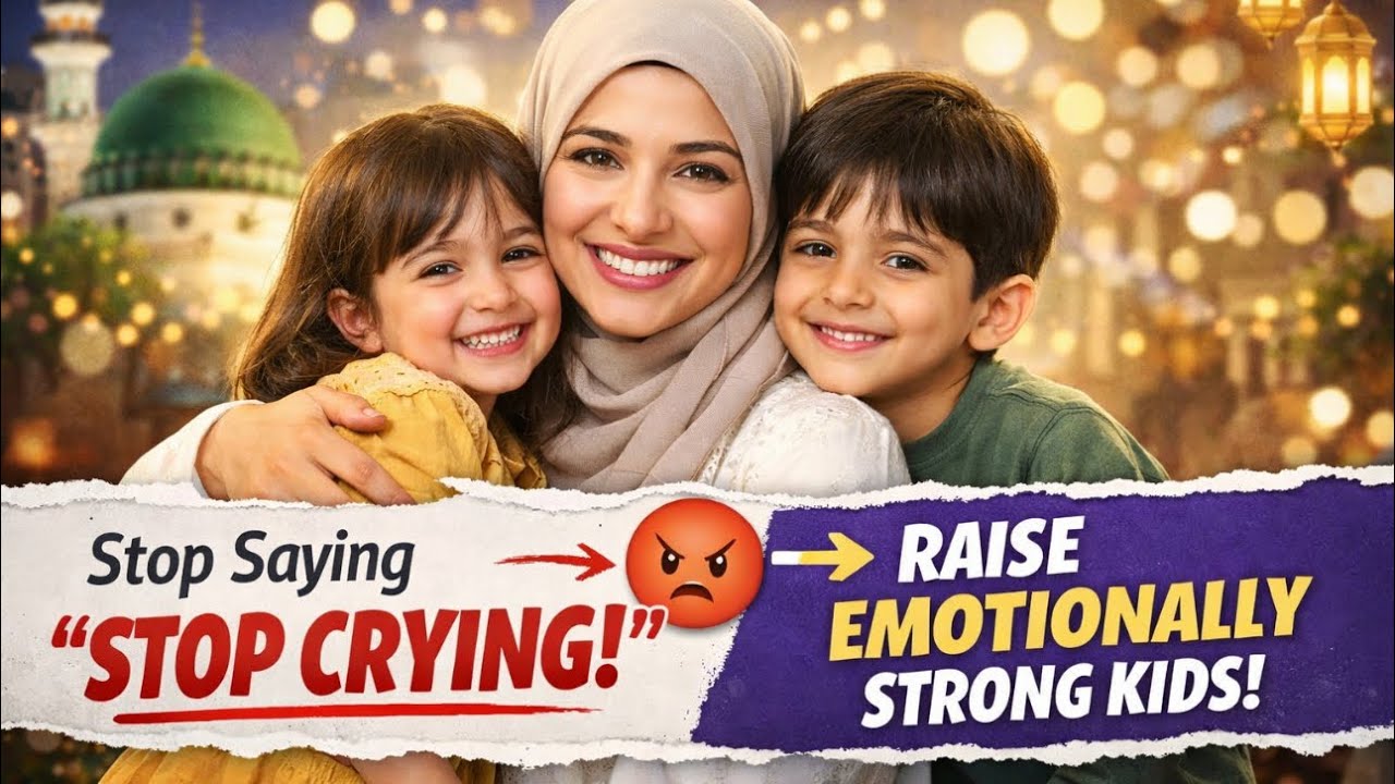 👉 Stop Saying “Stop Crying” ❌ | Islamic Parenting + NLP Secrets for Muslim Parents