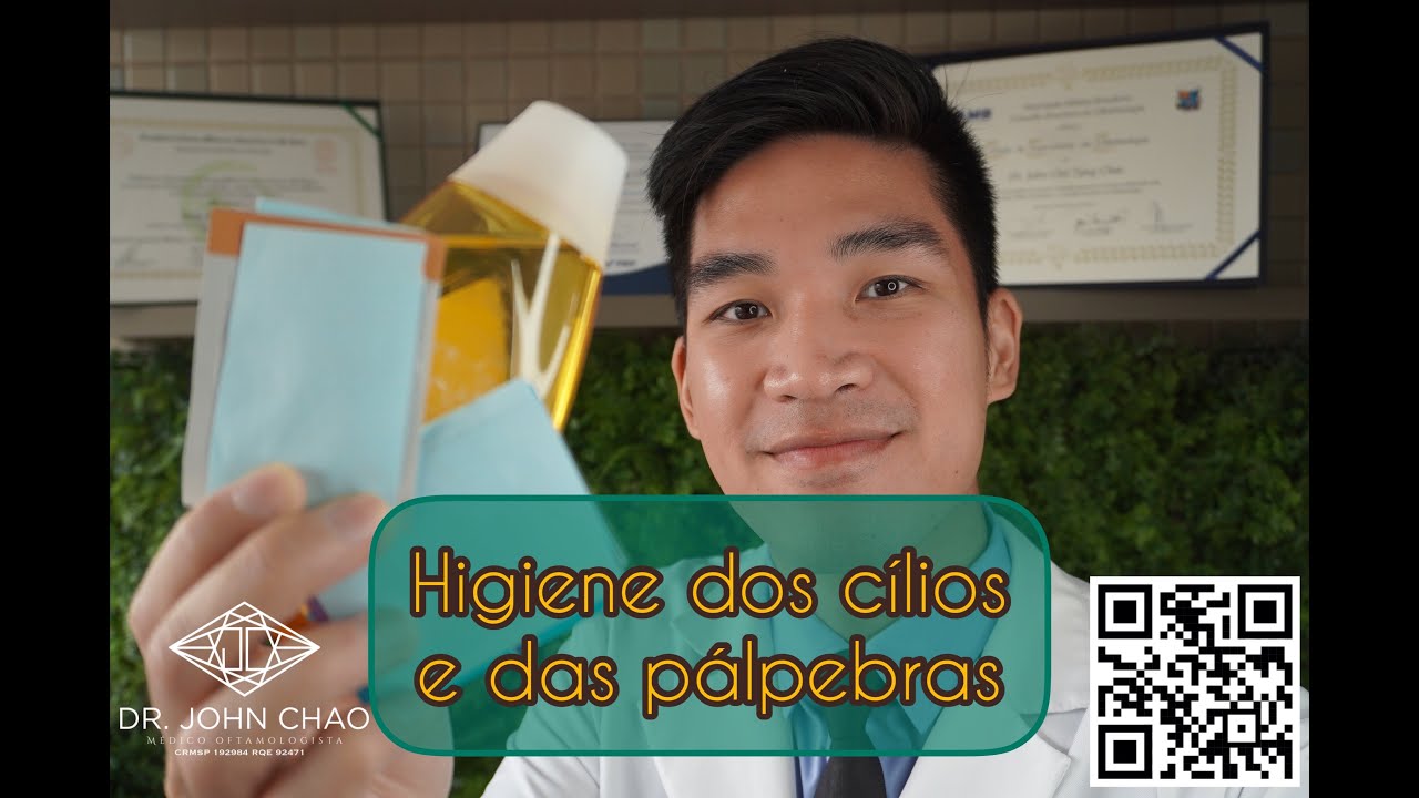 Higiene das pálpebras e dos cílios - Dr John Chao Oftalmologista