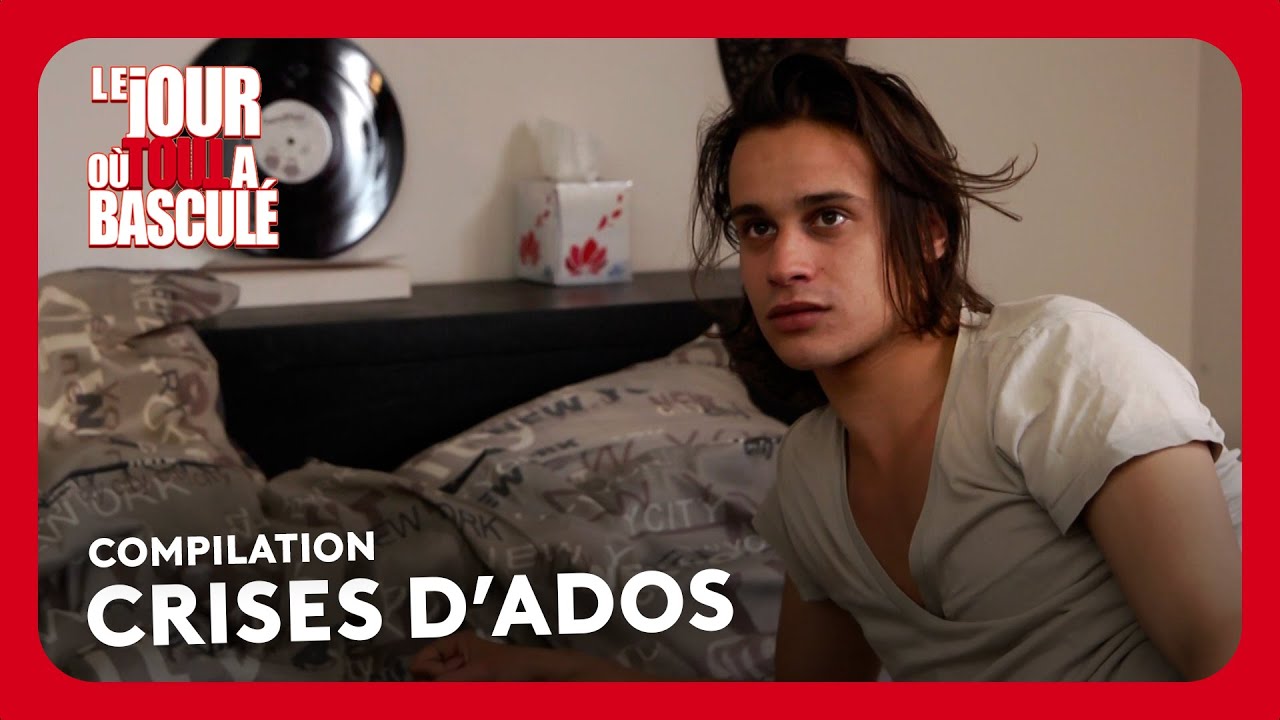 COMPILATION : CRISES D'ADOS