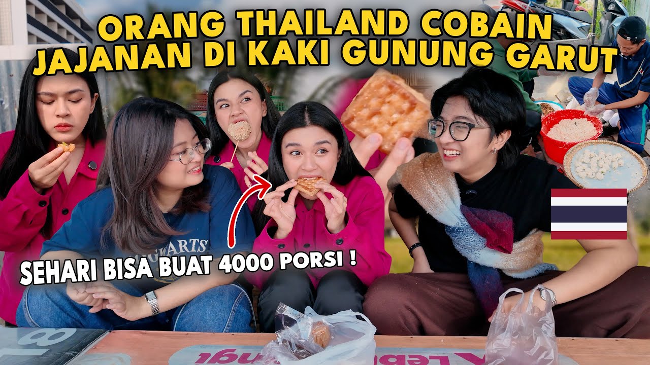 ORANG THAILAND COBAIN JAJANAN DI KAKI GUNUNG GARUT !